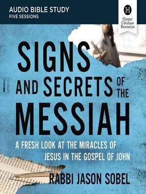 Signs and Secrets of the Messiah - Audiobook